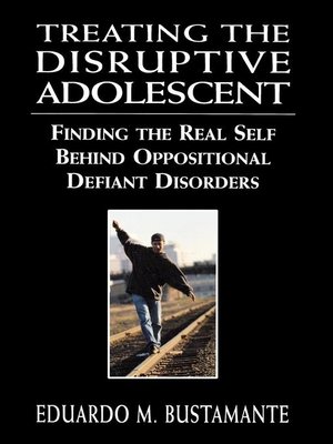 cover image of Treating the Disruptive Adolescent